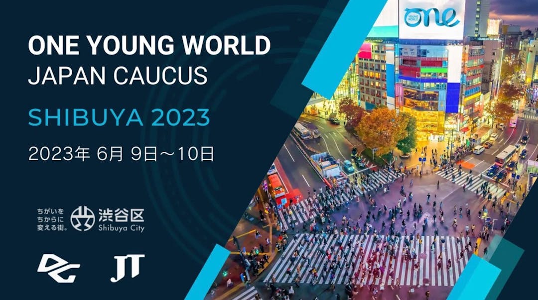 One Young World Japan Caucus - SHIBUYA 2023